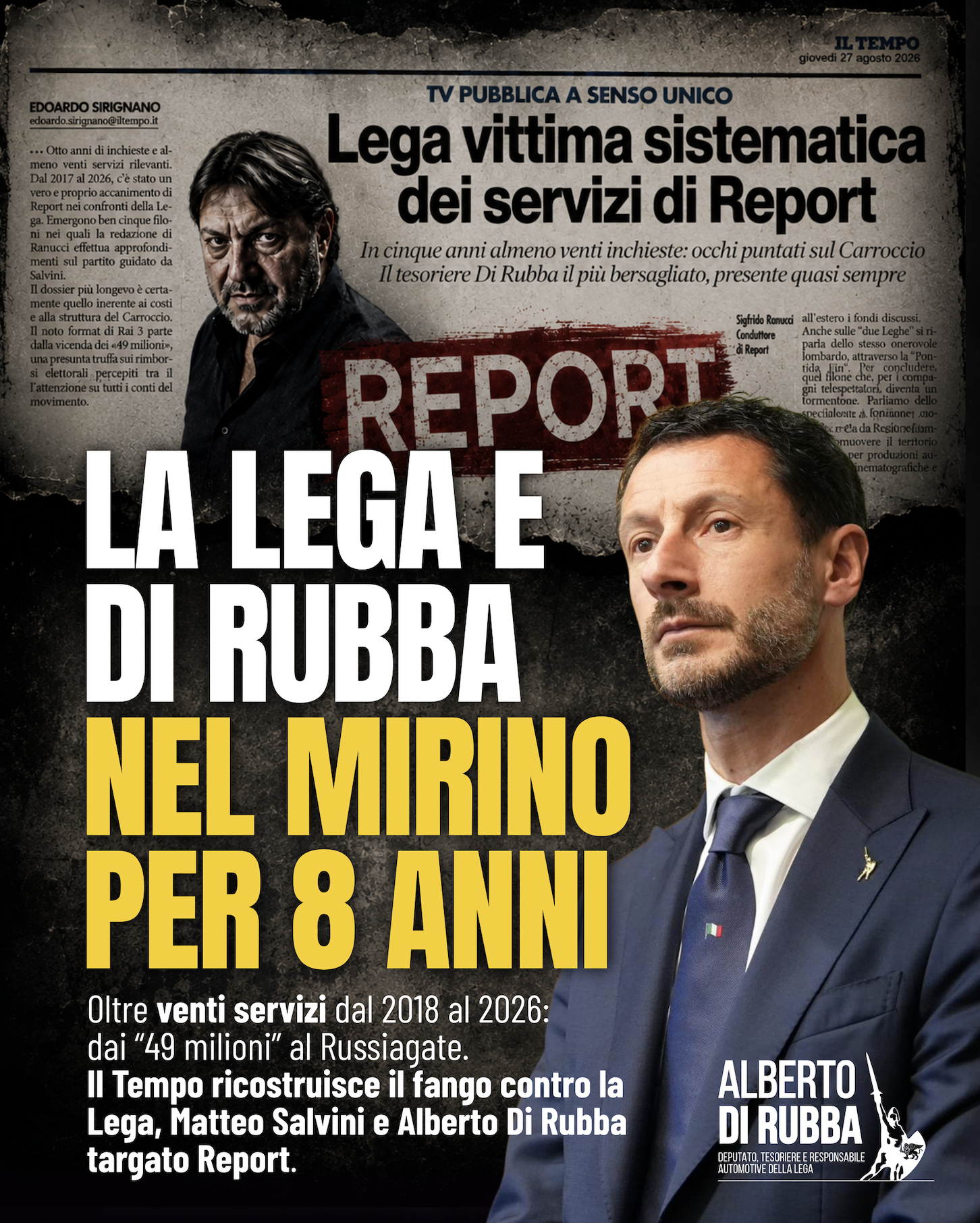 Il Tempo: Alberto Di Rubba nel mirino con la Lega, otto anni di inchieste di Report